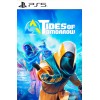 Tides of Tomorrow PS5